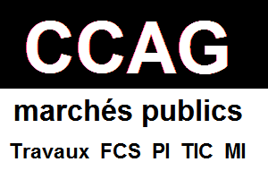 CCAG Cahiers des Clauses Administratives Générales CCAG-PI